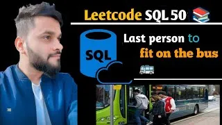 Thumbnail: LeetCode SQL Solution | Last Person to Fit in the Bus [Easy Guide]