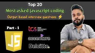 Thumbnail: Top 20 most asked JavaScript coding output based Interview Questions and Answers in 2025 - Part 1 🔥