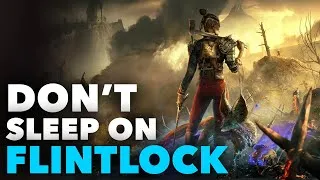 Thumbnail: Flintlock: The Siege of Dawn is NOT What I Expected