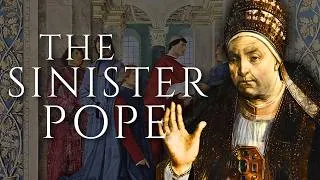 Thumbnail: The Most Sinister Pope in Human History