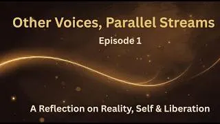 Thumbnail: Other Voices, Parallel Streams – Episode 1 | An Introduction