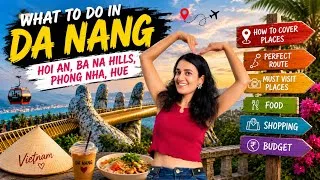 Thumbnail: Ultimate Vietnam (Da Nang) Travel Guide 2026 🇻🇳 | Nearby Places, Food, Itinerary & Travel Tips..