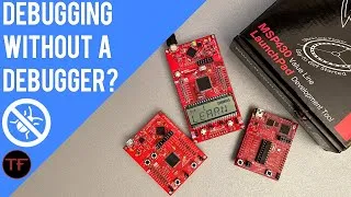 Thumbnail: How To Debug Embedded Systems Without a Debugger