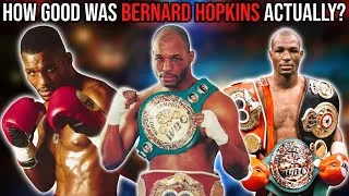 Thumbnail: How good was BERNARD HOPKINS ACTUALLY?🥊