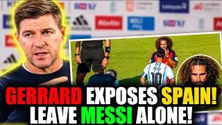 Thumbnail: GERRARD FINALLY SNAPS at SPAIN — What He Said About MESSI Leaves Fans SPEECHLESS!