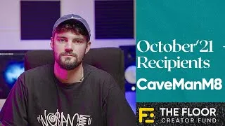 Thumbnail: CaveManM8 | The Floor Creator Fund