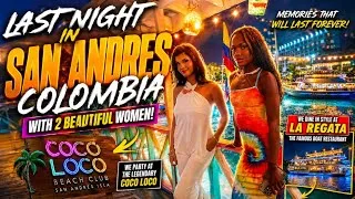 Thumbnail: My LAST Day & Night in San Andrés, Colombia | La Regata, Coco Loco & Memories That Will Last Forever