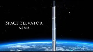 Thumbnail: Humanity in Space: Moon Colonization, Asteroid Mining, Space Elevator... ASMR Sleep Space Cruise