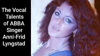 Thumbnail: The Vocal Talents of ABBA Singer Anni-Frid Lyngstad 