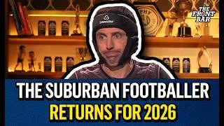 Thumbnail: The Suburban Footballer returns for 2026 😂 | The Front Bar | AFL | Tom Siegert | Aussie Rules