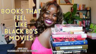 Thumbnail: Books That Feel Like Black 80s Movies | Coming to America, School Daze & More | The Gabrielle Guide