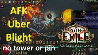 Thumbnail: AFK Uber Blight-Ravaged Maps (No Towers or Pin) - PoE 3.29 ALLFLAME League 1405