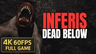 Thumbnail: INFERIS: DEAD BELOW - Full Walkthrough (No Commentary | 4K 60FPS)
