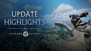Thumbnail: Crimson Desert Highlights Update