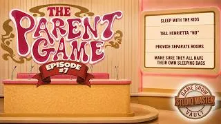 Thumbnail: The Parent Game|Episode #7