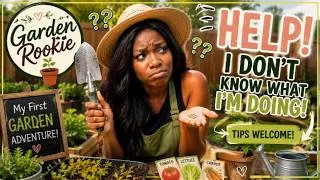 Thumbnail: I Have NO IDEA What I’m Doing! | Starting My First Garden  #BeginnerGardener  #GardeningJourney