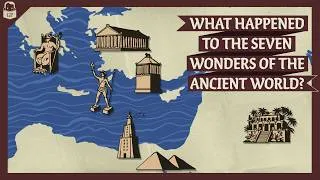 Thumbnail: What Happened to the Ancient Wonders of the World?
