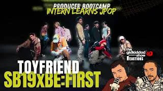 Thumbnail: Producer Bootcamp: INTERN LEARNS PPop and JPop - SB19 x BE:FIRST TOYFRIEND Reaction