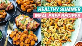 Thumbnail: HEALTHY SUMMER MEAL PREP IDEAS | 5 Easy Dinners Your Whole Family Will Love