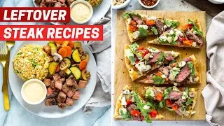 Thumbnail: THE BEST LEFTOVER STEAK RECIPES | 5 Quick and Delicious Ways to Use Steak Leftovers