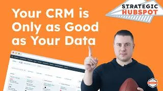Thumbnail: HubSpot CRM Properties: How to Build a Better Data Model | Strategic HubSpot Tutorial