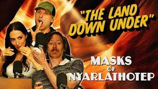 Thumbnail: The Land Down Under | Time For Chaos S4 E8 | Call of Cthulhu Masks of Nyarlathotep