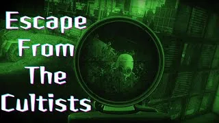 Thumbnail: Escape From The Cultists