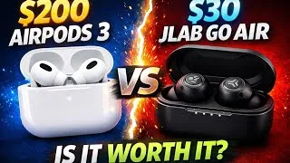 Thumbnail: $200 AirPods 3 vs $30 JLab Go Air — 100% Honest Review | Is Apple Worth It?
