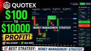 Thumbnail: 🔥 Money Management Strategy Explained | $100 to $10,000 📈💰 | Quotex Binary Trading & Backtesting