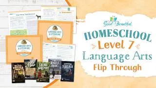 Thumbnail: NEW Level 7 Homeschool Language Arts | Flip Through | The Good and the Beautiful