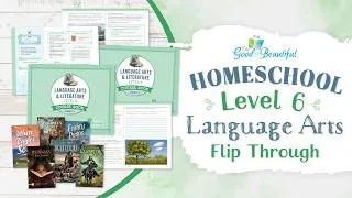 Thumbnail: NEW Level 6 Homeschool Language Arts | Flip Through | The Good and the Beautiful
