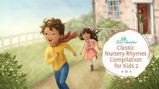 Thumbnail: Classic Nursery Rhymes Compilation for Kids 2 (11 minutes) | The Good and the Beautiful