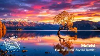 Thumbnail: Melchi - Hailing Island (Zeyviel Remix)