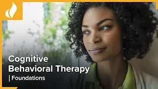 Thumbnail: Cognitive Behavioral Therapy: Techniques for Retraining Your Brain | CBT Foundations