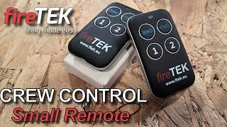 Thumbnail: FireTEK - Using the Small Remote for Crew Control