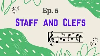 Thumbnail: Music Theory Ep. 5 - Staff & Clefs