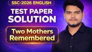 Thumbnail: SSC 2026 English 1st Paper | Two Mothers Remembered | Full Explanation & Test Paper Solution