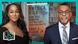 Thumbnail: Eddie Glaude Jr. on Race, the 250th USA Anniversary, and What Black America Is Owed