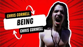 Thumbnail: Chris Cornell BEING Chris Cornell