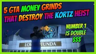 Thumbnail: 5 GTA Money Grinds That DESTROY The Kortz Center Heist