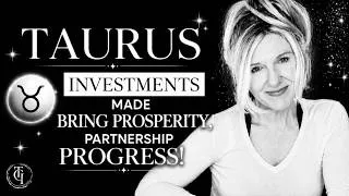 Thumbnail: TAURUS- PARTNERSHIP PROGRESS; INVESTMENTS MADE BRING PROSPERITY! #taurus #theguidedintuitive