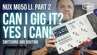 Thumbnail: Can You ACTUALLY Gig the NUX MG-501Li? (Using Scenes & Stereo Splits)