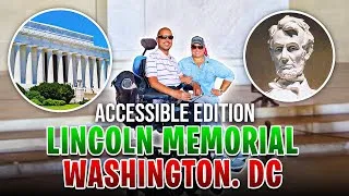 Thumbnail: Wheelchair Accessibility at the Lincoln Memorial in Washington, DC.
