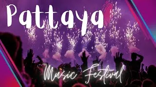 Thumbnail: Pattaya Music Festival