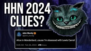 Thumbnail: HHN Hollywood Clues 2024 | Alice in Wonderland House at Halloween Horror Nights? | John Murdy Tweets