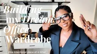 Thumbnail: Building My Dream Work Wardrobe| Episode 1: Closet Audit, Style Goals & Budget