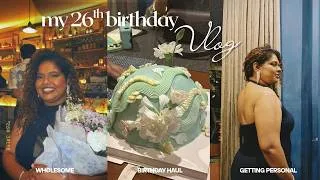 Thumbnail: the best 26th birthday I could've asked for 💕🎂 birthday gifts haul + wholesome moments!