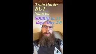 Thumbnail: Train Harder but Smarter -500KM in 31 days - day 29