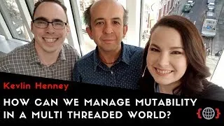 Thumbnail: HOW CAN WE MANAGE MUTABILITY IN A MULTI THREADED WORLD? | Kevlin Henney