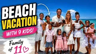 Thumbnail: TAKING OUR 9 KIDS ON A BEACH VACATION 🏖️BEACH DAYS, CHURCH & BIG FAMILY LIFE